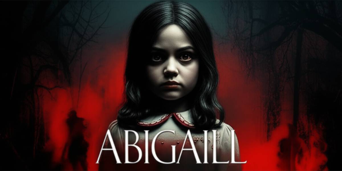 فیلم ابیگیل (Abigail) - داستان، نقد و تریلر ۲۰۲۴